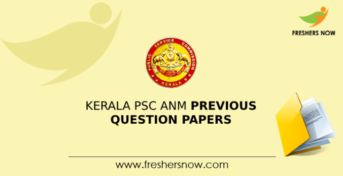 Kerala PSC ANM Previous Question Papers