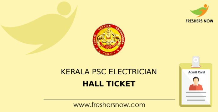 Kerala PSC Electrician Hall Ticket