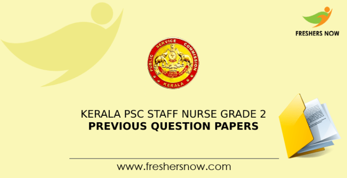 Kerala PSC Staff Nurse Grade 2 Previous Question Papers