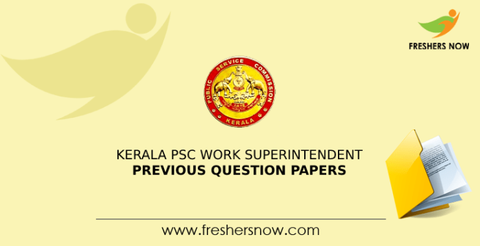 Kerala PSC Work Superintendent Previous Question Papers