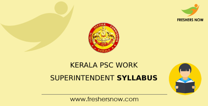 Kerala PSC Work Superintendent Syllabus