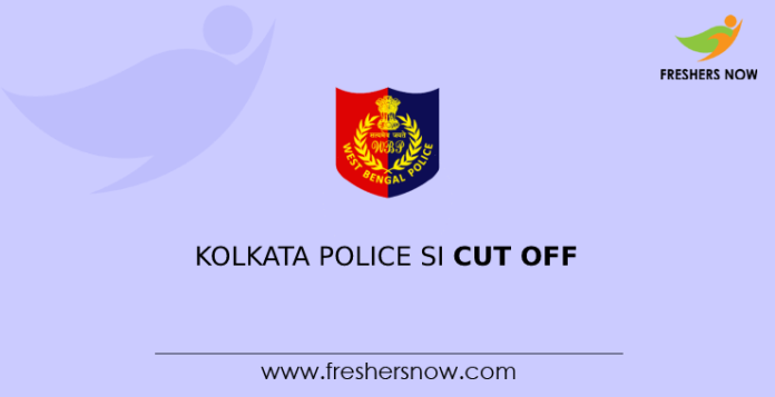 Kolkata Police SI Cut Off