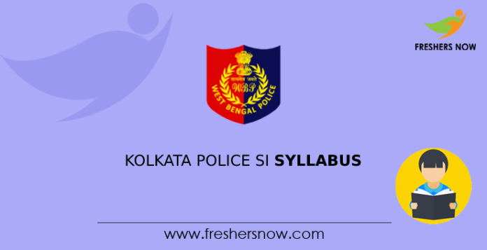 Kolkata Police SI Syllabus