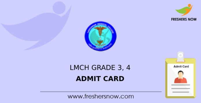 LMCH Grade 3, 4 Admit Card
