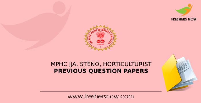 MP High Court JJA Steno Horticulturist Previous Question Papers