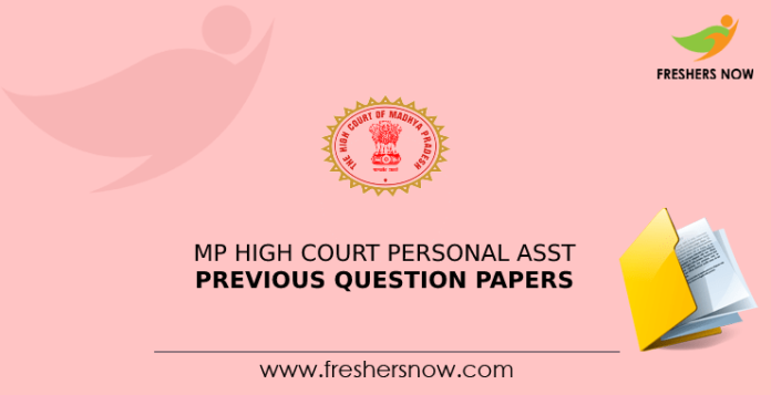 MP High Court Personal Assistant Previous Question Papers