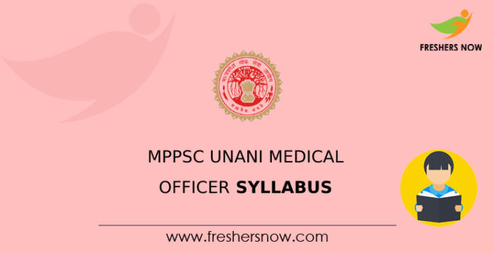 MPPSC Unani Medical Officer Syllabus