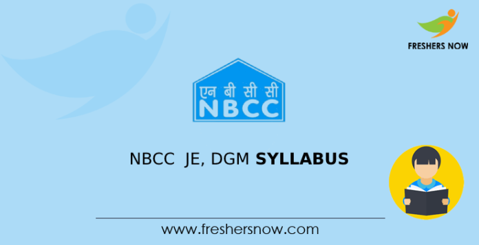 NBCC JE, DGM Syllabus