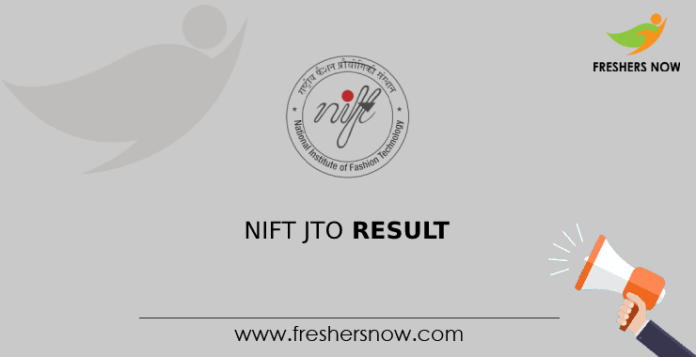 NIFT JTO Result