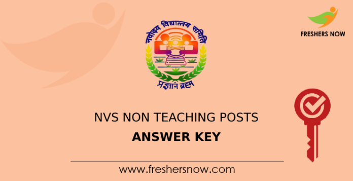 NVS Non Teaching Posts Answer Key