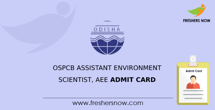 OSPCB Assistant Environment Scientist, AEE Admit Card