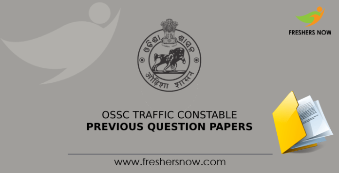 OSSC Traffic Constable Previous Question Papers