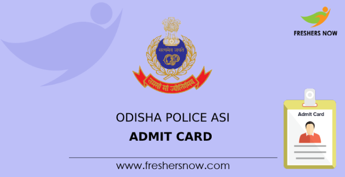 Odisha Police ASI Admit Card