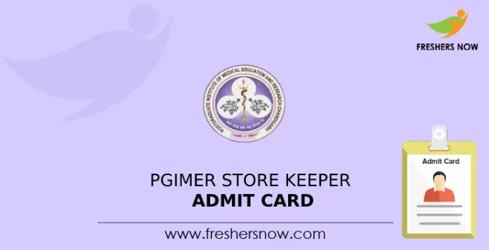 PGIMER Store Keeper Admit Card