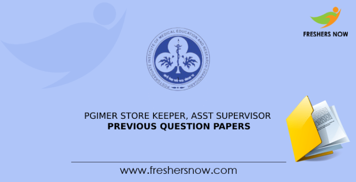 PGIMER Store Keeper Assistant Supervisor Previous Question Papers