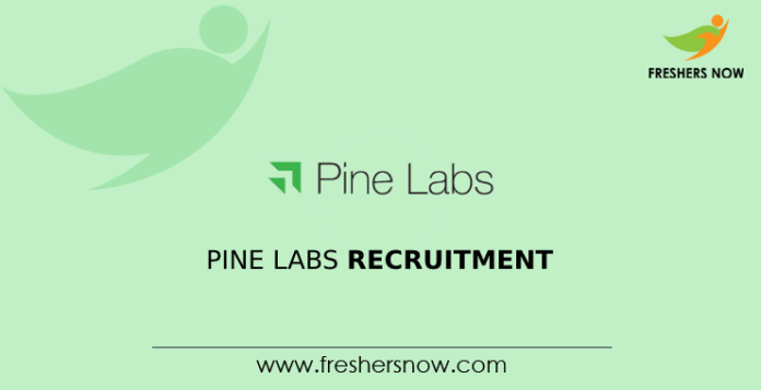 Pine Labs Recruitment