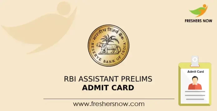 RBI Assistant Prelims Admit Card