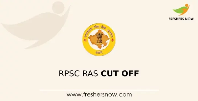 RPSC RAS Cut Off