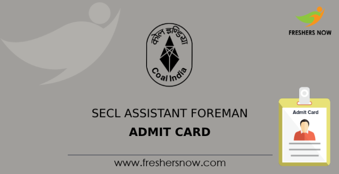 SECL Assistant Foreman Admit Card
