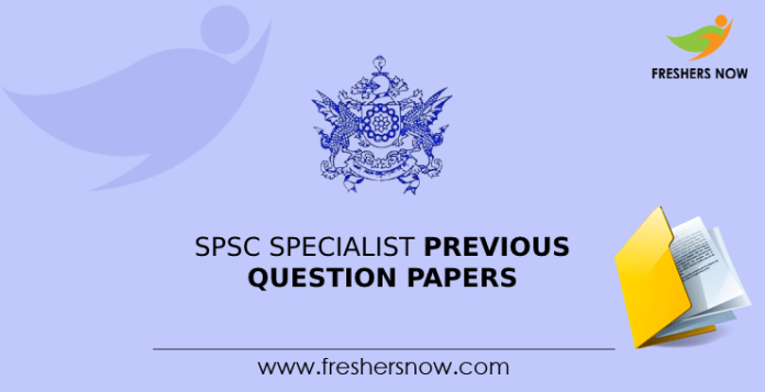 SPSC Specialist Previous Question Papers