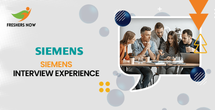 Siemens Interview Experience