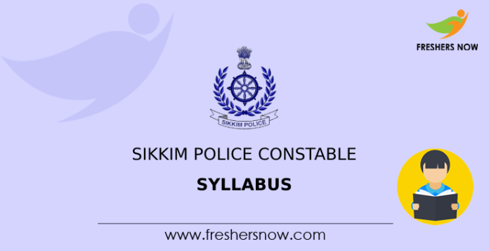 Sikkim Police Constable Syllabus