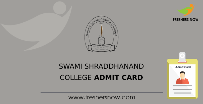 Swami Shraddhanand College Admit Card