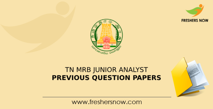 TN MRB Junior Analyst Previous Question Papers