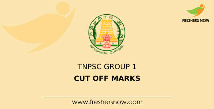 TNPSC Group 1 Cut Off Marks