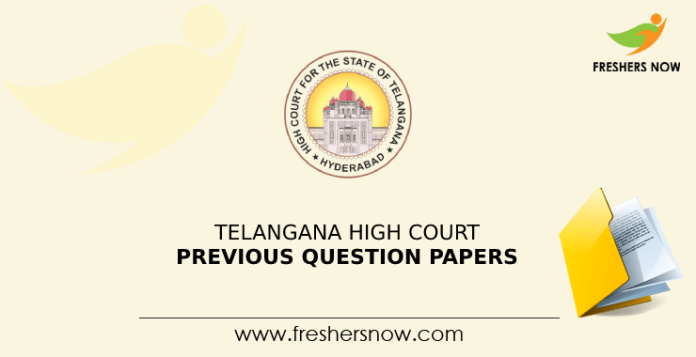 Telangana High Court Previous Question Papers