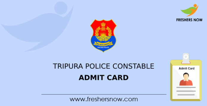 Tripura Police Constable Admit Card