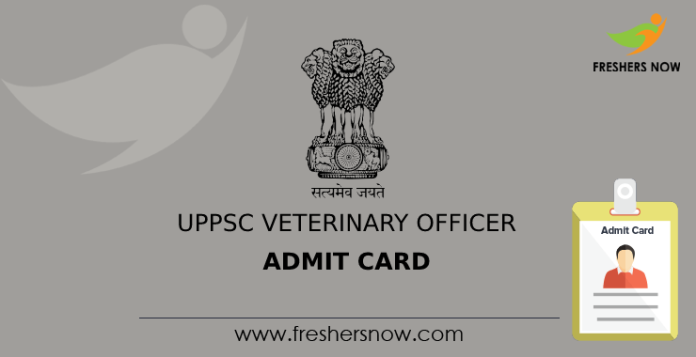 UPPSC Veterinary Officer Admit Card