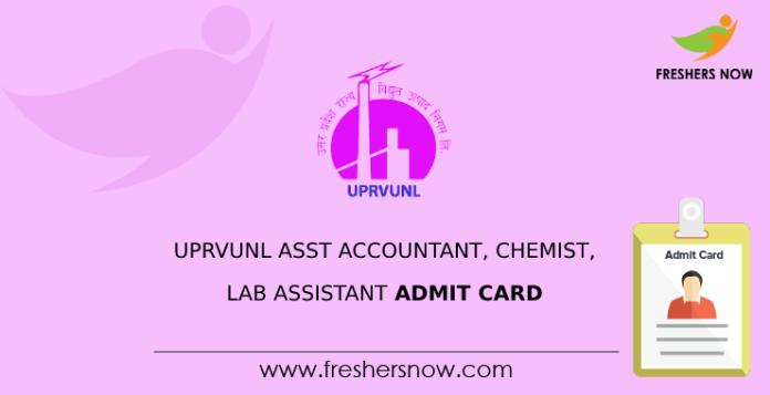 UPRVUNL Asst Accountant, Chemist, Lab Assistant Admit Card