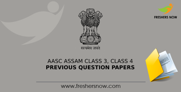 AASC Assam Class 3, Class 4 Previous Question Papers