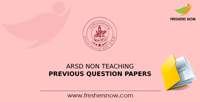 ARSD Non Teaching Previous Question Papers
