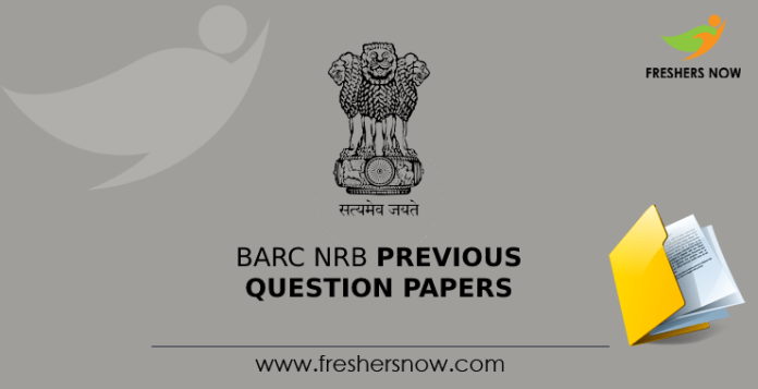 BARC NRB Previous Question Papers