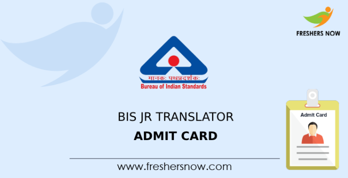 BIS Jr Translator Admit Card