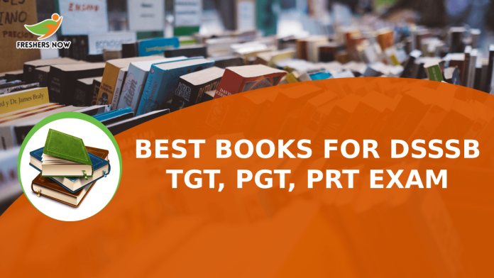Best Books for DSSSB TGT, PGT, PRT Exam