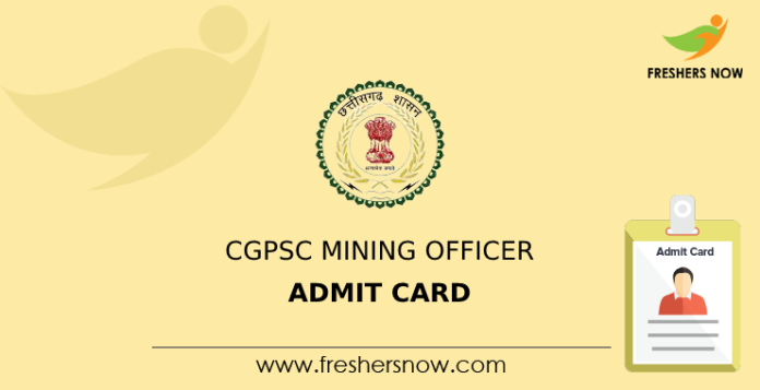 CGPSC Mining Officer Admit Card