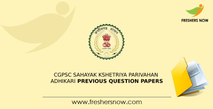CGPSC Sahayak Kshetriya Parivahan Adhikari Previous Question Papers
