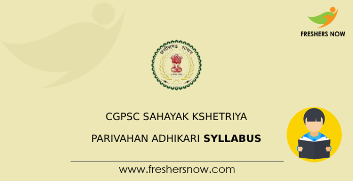 CGPSC Sahayak Kshetriya Parivahan Adhikari Syllabus