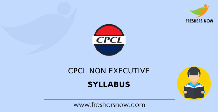 CPCL Non Executive Syllabus
