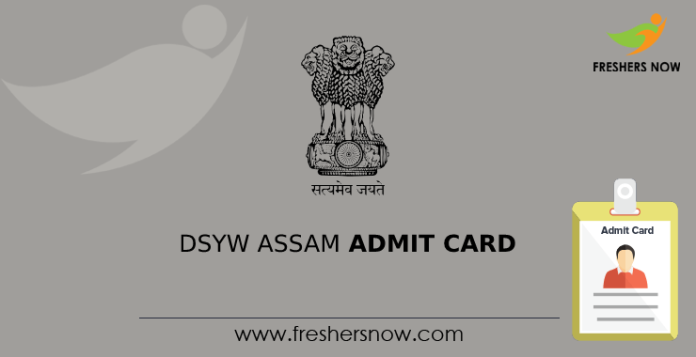 DSYW Assam Admit Card