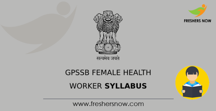 GPSSB Female Health Worker Syllabus