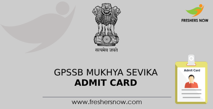 GPSSB Mukhya Sevika Admit Card