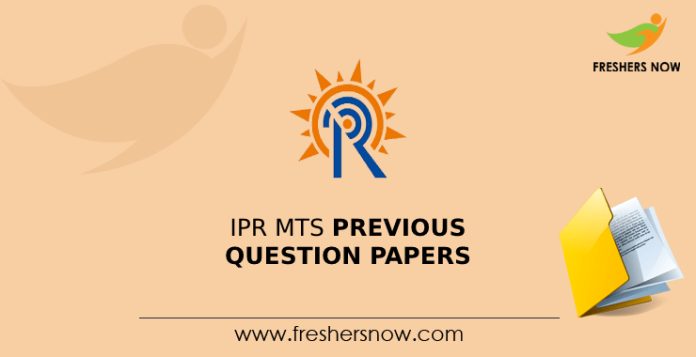 IPR MTS Previous Question Papers