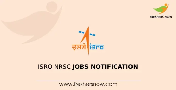 ISRO NRSC Jobs Notification