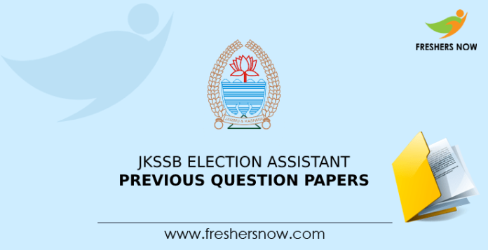 JKSSB Election Assistant Previous Question Papers