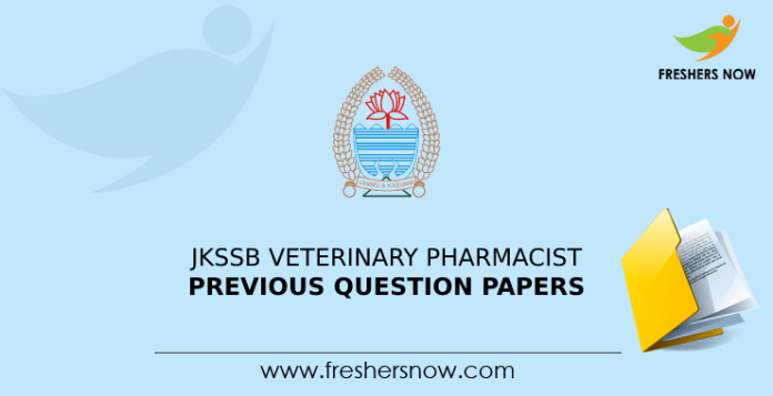 JKSSB Veterinary Pharmacist Previous Question Papers