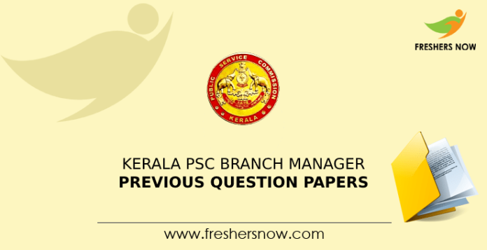 Kerala PSC Branch Manager Previous Question Papers